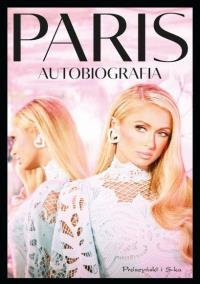 Okładka książki Paris. Autobiografia DL