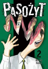 Pasożyt. Tom 2. Autor: Hitoshi Iwaaki. Dobreksiazki.pl Okładka książki Pasożyt. Tom 2