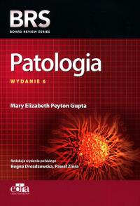 Patologia BRS. Autor: M.E. Peyton Gupta. Dobreksiazki.pl Okładka książki Patologia BRS