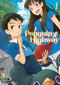 Penguin Highway. Tom 1. Autor: Tomihiko Morimi, Keito Yano. Dobreksiazki.pl Okładka książki Penguin Highway. Tom 1