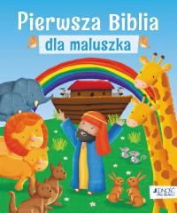 Pierwsza Biblia dla maluszka. Autor: Karen Williamson. Dobreksiazki.pl Okładka książki Pierwsza Biblia dla maluszka