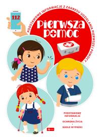 Pierwsza pomoc (twarda). Autor: Nadolny Klaudiusz, MICHAŁ KUCAP. Dobreksiazki.pl Okładka książki Pierwsza pomoc (twarda)
