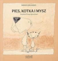 Pies, kotka i mysz. Autor: Bárður Oskarsson. Dobreksiazki.pl Okładka książki Pies, kotka i mysz