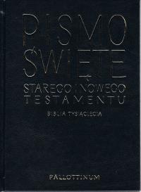 Pismo święte starego i nowego testamentu. Biblia tysiąclecia wyd. 5. Wydawca: Pallottinum. Dobreksiazki.pl Opakowanie Pismo święte starego i nowego testamentu. Biblia tysiąclecia wyd. 5