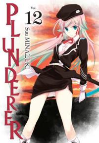 Plunderer. Tom 12. Autor: Minazuki Suu. Dobreksiazki.pl Okładka książki Plunderer. Tom 12