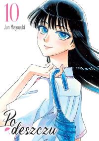 Po deszczu. Tom 10. Autor: Jun Mayuzuki. Dobreksiazki.pl Okładka książki Po deszczu. Tom 10