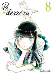 Po deszczu. Tom 8. Autor: Jun Mayuzuki. Dobreksiazki.pl Okładka książki Po deszczu. Tom 8