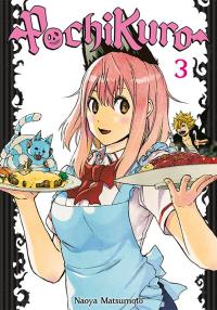 Pochi Kuro. Tom 3. Autor: Naoya Matsumoto. Dobreksiazki.pl Okładka książki Pochi Kuro. Tom 3
