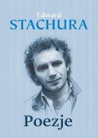 Poezje. Autor: Stachura Edward. Dobreksiazki.pl Okładka książki Poezje