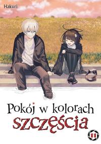 Pokój w kolorach szczęścia. Genialny detektyw Matsubase. Tom 11. Autor: Hakuri. Dobreksiazki.pl Okładka książki Pokój w kolorach szczęścia. Genialny detektyw Matsubase. Tom 11