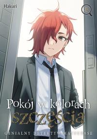 Pokój w kolorach szczęścia. Genialny detektyw Matsubase. Tom 3. Autor: Hakuri. Dobreksiazki.pl Okładka książki Pokój w kolorach szczęścia. Genialny detektyw Matsubase. Tom 3