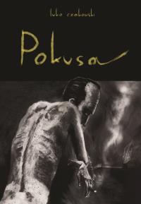 Pokusa. Autor: Luko Czakowski. Dobreksiazki.pl Okładka książki Pokusa