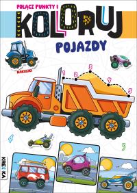 Połącz punkty i koloruj pojazdy. Autor: Opracowanie zbiorowe. Dobreksiazki.pl Okładka książki Połącz punkty i koloruj pojazdy