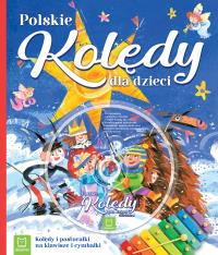 Polskie kolędy dla dzieci w.5. Autor: Praca zbiorowa. Dobreksiazki.pl Okładka książki Polskie kolędy dla dzieci w.5