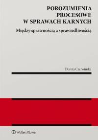 Okładka książki Porozumienia procesowe w sprawach karnych