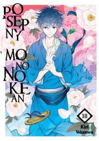 Posępny Mononokean. Tom 18. Autor: Kiri Wazawa. Dobreksiazki.pl Okładka książki Posępny Mononokean. Tom 18
