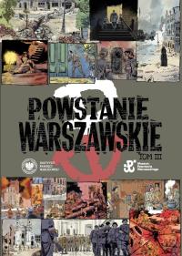 Powstanie Warszawskie T.3 komiks paragrafowy. Autor: Witol Janik, Andrzej Pierzchała, Magdalena Gajda-. Dobreksiazki.pl Okładka książki Powstanie Warszawskie T.3 komiks paragrafowy