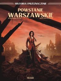 Powstanie Warszawskie. Autor: Jean-Pierre Pecau. Dobreksiazki.pl Okładka książki Powstanie Warszawskie
