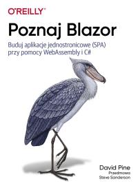 Poznaj Blazor. Autor: Pine David. Dobreksiazki.pl Okładka książki Poznaj Blazor
