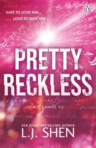 Pretty Reckless. Autor: Shen L. J.. Dobreksiazki.pl Okładka książki Pretty Reckless