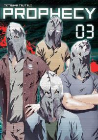 Prophecy. Tom 3. Autor: Tsutsui Tetsuya. Dobreksiazki.pl Okładka książki Prophecy. Tom 3