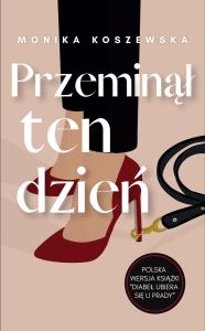 Okładka książki Przeminął ten dzień. Maria. Tom 3