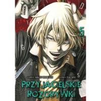 Przyjacielskie rozgrywki. Tom 5. Autor: Yuuki Satou, Mikoto Yamaguchi. Dobreksiazki.pl Okładka książki Przyjacielskie rozgrywki. Tom 5