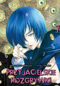 Przyjacielskie rozgrywki. Tom 7. Autor: Yuuki Satou, Mikoto Yamaguchi. Dobreksiazki.pl Okładka książki Przyjacielskie rozgrywki. Tom 7