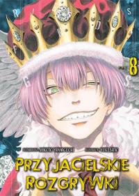Przyjacielskie rozgrywki. Tom 8. Autor: Yuuki Satou. Dobreksiazki.pl Okładka książki Przyjacielskie rozgrywki. Tom 8