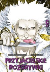Przyjacielskie rozgrywki. Tom 9. Autor: Yuuki Satou, Mikoto Yamaguchi. Dobreksiazki.pl Okładka książki Przyjacielskie rozgrywki. Tom 9