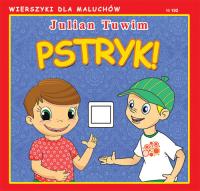 Pstryk!. Autor: Julian Tuwim. Dobreksiazki.pl Okładka książki Pstryk!