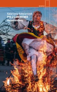 Pył z landrynek. Hiszpańskie fiesty wyd. 2023. Autor: KATARZYNA KOBYLARCZYK. Dobreksiazki.pl Okładka książki Pył z landrynek. Hiszpańskie fiesty wyd. 2023
