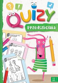 Quizy przedszkolaka. Zielone. Autor: Opracowanie zbiorowe. Dobreksiazki.pl Okładka książki Quizy przedszkolaka. Zielone