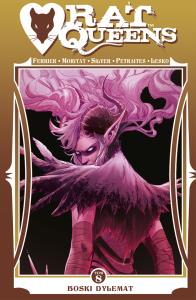 Rat Queens tom 8 Boski dylemat. Autor: Ryan Ferrier, Lesko Marco, Petraites Priscilla. Dobreksiazki.pl Okładka książki Rat Queens tom 8 Boski dylemat