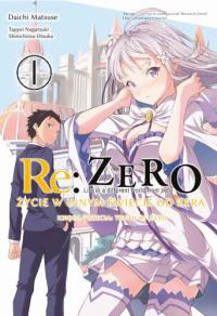 Re: Zero Życie w innym świecie od zera. Księga 3 - Truth of Zero 01 + podkładka. Autor: Daichi Matsuse. Dobreksiazki.pl Okładka książki Re: Zero Życie w innym świecie od zera. Księga 3 - Truth of Zero 01 + podkładka
