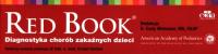 RED BOOK Diagnostyka chorób zakaźnych dzieci. Autor: Meissner H.C.. Dobreksiazki.pl Okładka książki RED BOOK Diagnostyka chorób zakaźnych dzieci