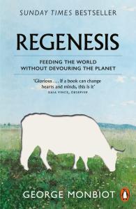 Regenesis. Autor: Monbiot George. Dobreksiazki.pl Okładka książki Regenesis