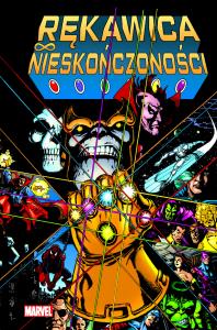 Rękawica Nieskończoności. Autor: Jim Starlin, Ron Lim, George Prez, Dariusz Stańcz. Dobreksiazki.pl Okładka książki Rękawica Nieskończoności
