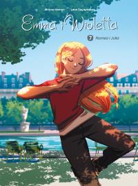 Romeo i Julia. Emma i Wioletta. Tom 7. Autor: Jérôme Hamon, Lena Sayaphoum. Dobreksiazki.pl Okładka książki Romeo i Julia. Emma i Wioletta. Tom 7