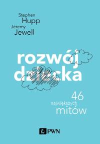 Rozwój dziecka. Autor: JEREMY JEWELL. Dobreksiazki.pl Okładka książki Rozwój dziecka