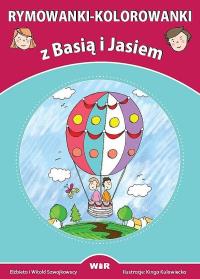 Rymowanki-kolorowanki z Basią i Jasiem. Autor: Elżbieta i Witold Szwajkowscy. Dobreksiazki.pl Okładka książki Rymowanki-kolorowanki z Basią i Jasiem