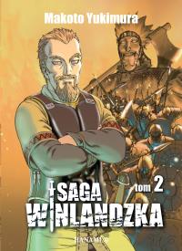 Saga winlandzka 2. Autor: Yukimura Makoto. Dobreksiazki.pl Okładka książki Saga winlandzka 2