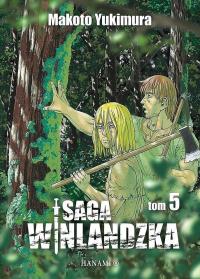 Saga Winlandzka 5. Autor: Yukimura Makoto. Dobreksiazki.pl Okładka książki Saga Winlandzka 5