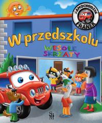 Samochodzik Franek. W przedszkolu w.2022. Autor: Karolina Górska. Dobreksiazki.pl Okładka książki Samochodzik Franek. W przedszkolu w.2022