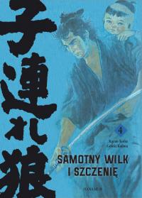 Samotny Wilk i Szczenię 4. Autor: Kazuo Koike, Goseki Kojima. Dobreksiazki.pl Okładka książki Samotny Wilk i Szczenię 4