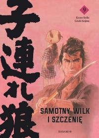 Samotny wilk i szczenię. Tom 9. Autor: Kazuo Koike, Goseki Kojima. Dobreksiazki.pl Okładka książki Samotny wilk i szczenię. Tom 9