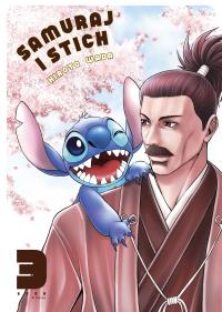 Samuraj i Stich T.3. Autor: Hiroto Wada, Alex Hagemann. Dobreksiazki.pl Okładka książki Samuraj i Stich T.3