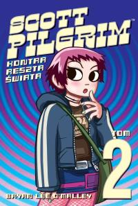 Scott Pilgrim kontra reszta świata T.2. Autor: Lee O'Malley Bryan. Dobreksiazki.pl Okładka książki Scott Pilgrim kontra reszta świata T.2