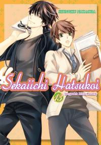 Sekaiichi Hatsukoi. Tom 13. Autor: Shungiku Nakamura. Dobreksiazki.pl Okładka książki Sekaiichi Hatsukoi. Tom 13