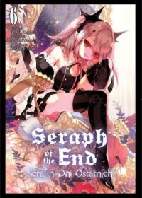 Seraph of the End. Tom 6. Autor: Takaya kagami, Yamato Yamamoto, Daisuke Furuya. Dobreksiazki.pl Okładka książki Seraph of the End. Tom 6